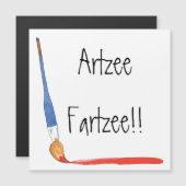 Fun Super Cute Artzee Fartzee-kaart magnet (Voorkant / Achterkant)