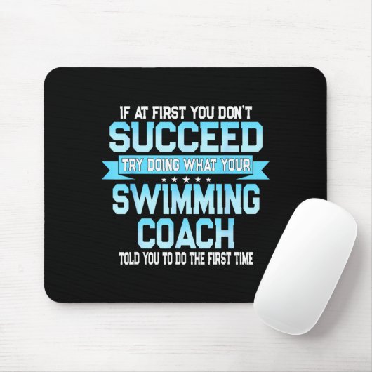Fun Swimming Coach Meme - Funny Swimmer Saying  Muismat (Met muis)