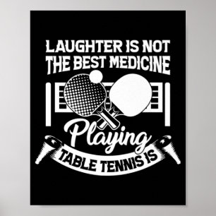 Fun Table Tennis is Best Medicinal Play Tennis Pla Poster