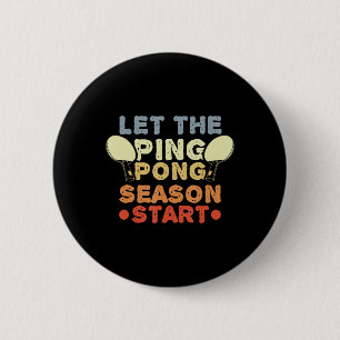 Fun Table Tennis Quote Jersey voor Ping Pong Playe Ronde Button 5,7 Cm