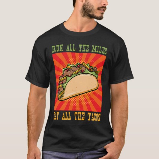 Fun Taco Tuesday Marathon Running Runner T-shirt (Voorkant)