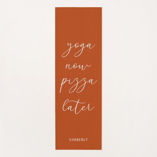Fun Terracotta Rust Script Yoga nu Pizza later Yogamat (Voorkant)