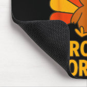 Fun Thanksgiving Turkey Saying I Trained Zero Days Muismat (Hoek)