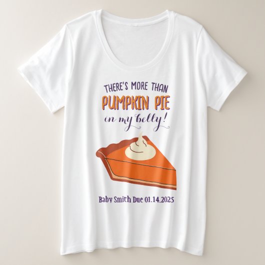 Fun Thanksgiving zwangerschapsaankondiging moeders Grote Maat T-shirt (Design voorkant)