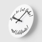 Fun "Time to Eat Cake and Celebrate" Ronde Klok (Hoek)
