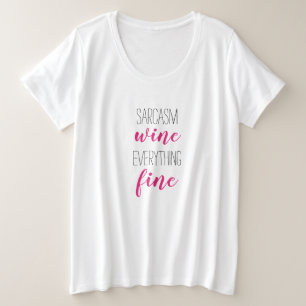 Fun Typography Sarcasm Wine Plus-Size T-Shirt