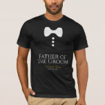 Fun Vader van het Groom White Stropdas Wedding T-s T-shirt<br><div class="desc">Deze leuke t-shirts zijn ontworpen als gunsten of geschenken voor de vader van de bruidegom. Het t-shirt is zwart en heeft een afbeelding van een wit boogstropdas en drie knoppen. De tekst leest Vader van de Groom, en heeft een plaats voor de naam van het trouwpaar en de trouwdatum. Geweldige...</div>