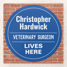 Fun Veterinary Surgeon Wall Plaque Style Glazen Onderzetter