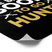 Fun Vist Hunter Hunter Hunter Hunting Fisherman Gi Poster (Hoek)