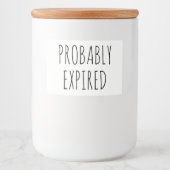 Fun waarschijnlijk verlopen keukenopslag voedselcontainer etiket (Voorkant)