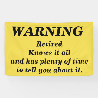 Fun Warning to hang at Retirement Party Spandoek