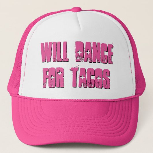 Fun Will Dance for Tacos Pink Trucker Hat Trucker Pet (Voorkant)