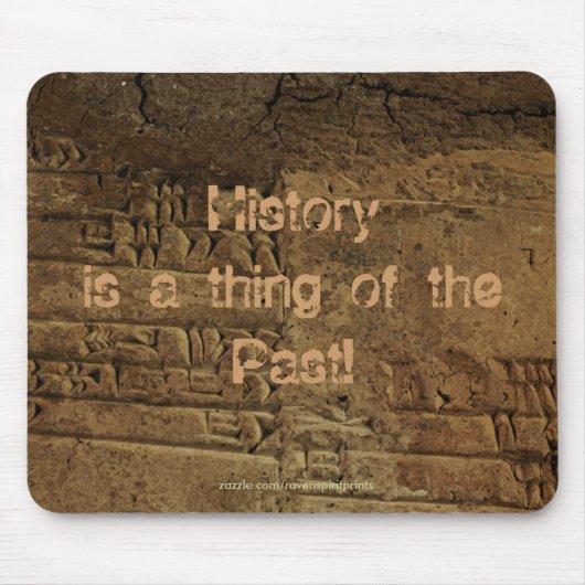 Fun, Witty "Sumerian Cuneiform Writing" Mousepad Muismat (Voorkant)