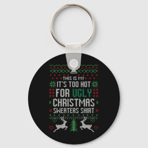 Fun Xmas Dit is mijn 't is te warm voor lelijke ke Sleutelhanger