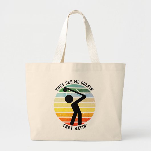 Fun ZE ZIEN ME GOLFIN'S DAT ZE 'Ge Grote Tote Bag (Voorkant)