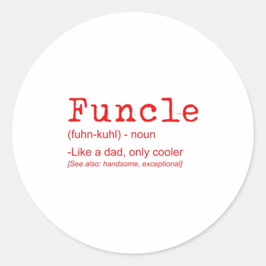 Funcle Definition Funny Joke Gift voor Uncle_2 Ronde Sticker (Voorkant)