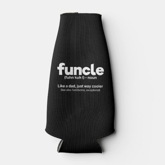 Funcle Definition Uncle Like A Dad But Way Cooler (Voorkant)