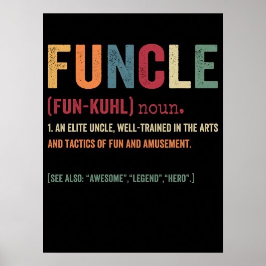 Funcle Funny Uncle Definition, Awesome Legend Hero Poster (Voorkant)