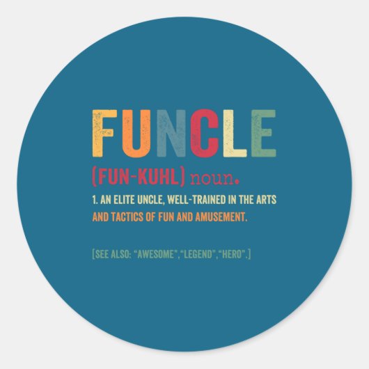 Funcle Funny Uncle Definition Awesome Legend Hero  Ronde Sticker (Voorkant)