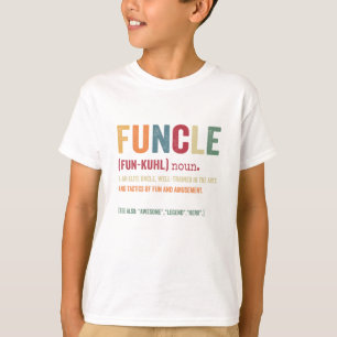 Funcle Funny Uncle Definition, Awesome Legend Hero T-shirt