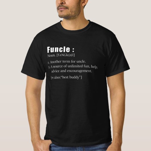 Funcle Funny Uncle Definition T-shirt (Voorkant)