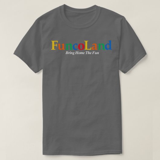 FuncoLand Bring Home Het Plezier T-shirt (Design voorkant)