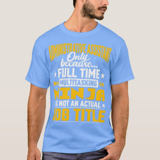 Functie administratief assistent t-shirt