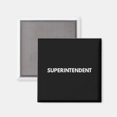 Functie superintendent bouw, schooladministratie magneet (Voorkant / Achterkant)