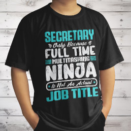 Functie titel beroep secretaresse werknemersvaardi t-shirt