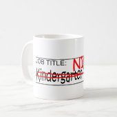 Functie Titel Ninja - Kindergarten Tchr Koffiemok (Voorkant links)