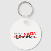 Functie Titel Ninja - Librarian Sleutelhanger (Voorkant)