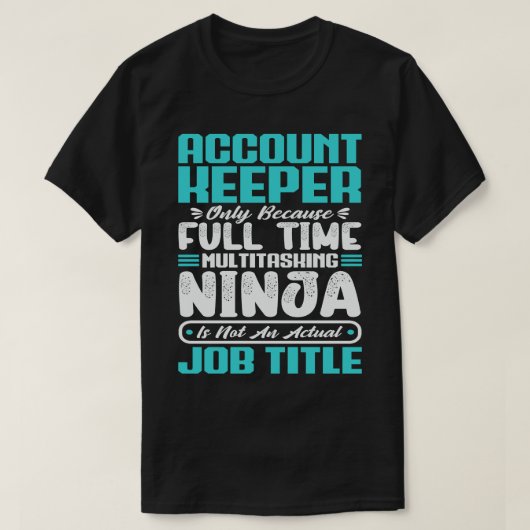 Functietitel beroep vaardigheden accountbeheerder t-shirt (Design voorkant)