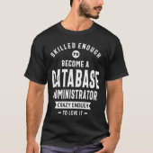 Functietitel databasebeheerder t-shirt (Voorkant)