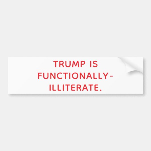 FUNCTIONEEL ANALFABEET TRUMP Hankamer Artjunkhaus Bumpersticker (Voorkant)