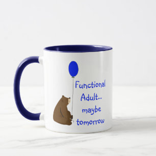 Functionele Volwassene Misschien Morgen Quote Mok