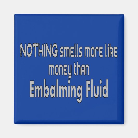 Funeral Director/Mortician & Embalmer Gifts Magneet (Voorkant)