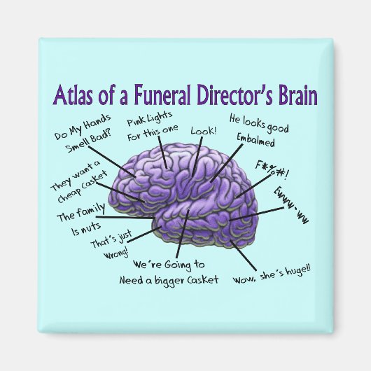Funeral Director/Mortician Funny Brain Design Magneet (Voorkant)