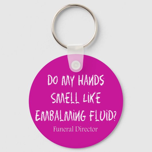 Funeral Director/Mortician Funny Gifts Sleutelhanger (Voorkant)