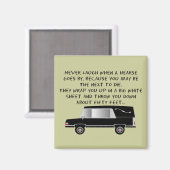 Funeral Director/Mortician Funny Hearse Design Magneet (Voorkant / Achterkant)