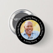 Funeral in Loing Memory Custom Photo Memorial Ronde Button 5,7 Cm (Voorkant /achterkant)