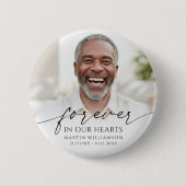 Funeral Photo Memorial Forever In Our Hearts Ronde Button 5,7 Cm (Voorkant)