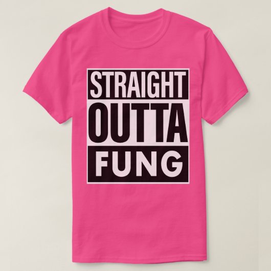 Fung naam Straight Out Fung T-shirt (Design voorkant)