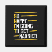 Funge cadeau voor vrouwen Hilarische bruidegom bru Magneet (Voorkant)