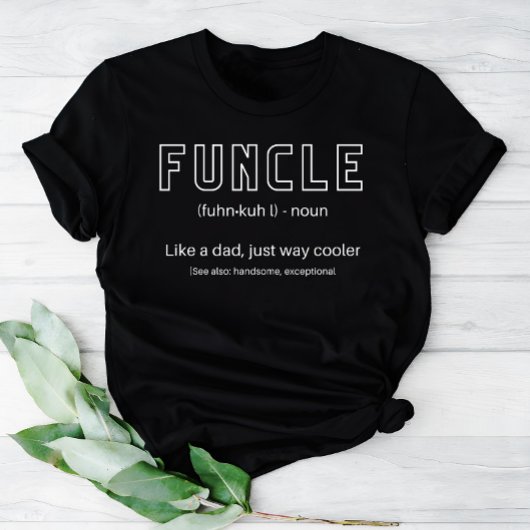 Fungerend De Cool en Grappig Oom Definitie T-shirt