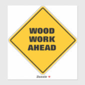 Fungerend geel hout: voorzichtig wegteken sticker (Vel)