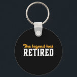 Fungerend gepensioneerd pensioen De legende is in  Sleutelhanger<br><div class="desc">De legende is uitgehongerd. Grappig en grappig design voor gepensioneerden. Koel noodlijdende en  koopwaar voor kantoor- en afscheidingspartij. Ideaal voor gepensioneerde collega's,  collega's,  baas,  kantoormanager,  detailhandelaar,  uitvoerend directeur,  verpleegkundige,  leraar,  arts of ingenieur. Geweldig kerstcadeau en verjaardagscadeau voor vader en opa. De achtergrondkleur kan aan uw gewenste kleur worden aangepast.</div>