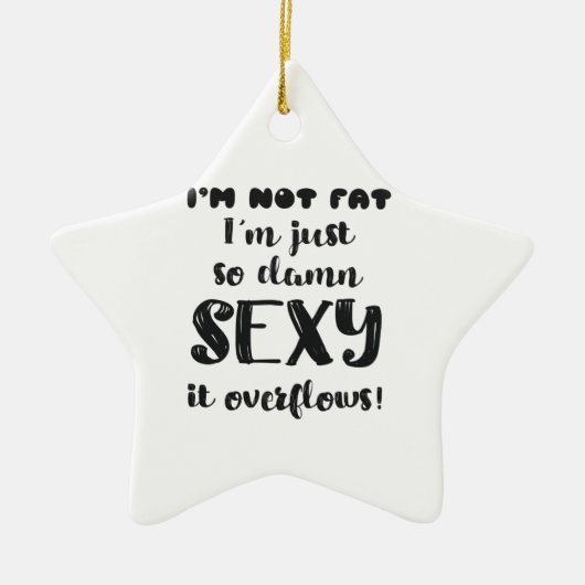 Fungerend lichaam Humor Gift Women Overgewicht Gif Keramisch Ornament (Voorkant)