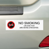 Fungerend NO ROKING Sign dark humor Bumpersticker (Op auto)