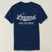 Fungerend pensioen geeft Mannen vrouwen de leggend T-shirt (Design voorkant)