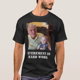 Fungerend pensioen is harde werkquote foto opa fot t-shirt
